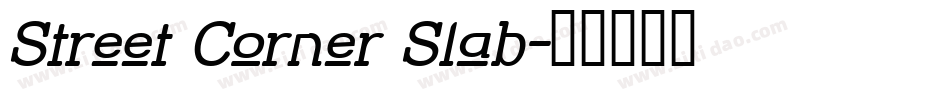 Street Corner Slab字体转换